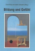 Cover: Bildung und Gef&uuml;hl - Schneider Hohengehren