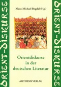 Cover: Orientdiskurse in der deutschen Literatur - Aisthesis