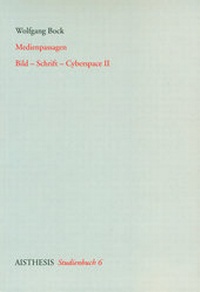 Abbildung von: Medienpassagen. Der Film im Übergang in eine neue Medienkonstallation - Aisthesis