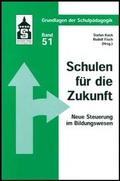 Cover: Schulen f&uuml;r die Zukunft - Schneider Hohengehren