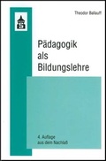Cover: P&auml;dagogik als Bildungslehre - Schneider Hohengehren