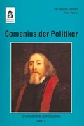 Cover: Comenius der Politiker - Schneider Hohengehren