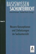 Cover: Neuere Konzeptionen und Zielsetzungen im Sachunterricht - Schneider Hohengehren