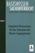 Cover: Integrative Zugangsweisen f&uuml;r den Sachunterricht - Schneider Hohengehren