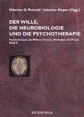 Cover: Der Wille, die Neurobiologie und die Psychotherapie - Aisthesis