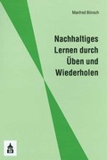 Cover: Nachhaltiges Lernen durch &Uuml;ben und Wiederholen - Schneider Hohengehren