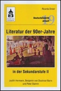 Cover: Literatur der 90er Jahre in der Sekundarstufe II - Schneider Hohengehren