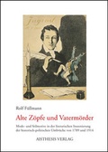 Cover: Alte Z&ouml;pfe und Vaterm&ouml;rder - Aisthesis