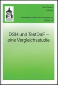 Cover: DSH und TestDaF - eine Vergleichsstudie - Schneider Hohengehren