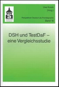 Enlarge image Cover: DSH und TestDaF - eine Vergleichsstudie - Schneider Hohengehren