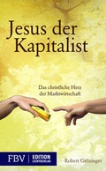 Cover: Jesus, der Kapitalist - FinanzBuch Verlag