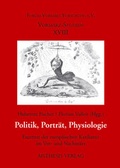 Cover: Politik, Portr&auml;t, Physiologie - Aisthesis