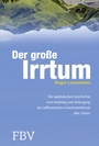 Cover: Der große Irrtum - FinanzBuch Verlag
