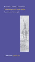Cover: Wo Hermann den Varus schlug - Aisthesis