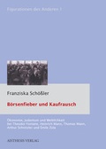 Cover: B&ouml;rsenfieber und Kaufrausch - Aisthesis
