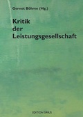 Cover: Kritik der Leistungsgesellschaft - Aisthesis