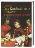 Cover: Das Konfessionelle Zeitalter - Primus in Herder