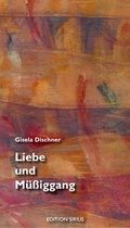 Cover: Liebe und M&uuml;&szlig;iggang - Aisthesis