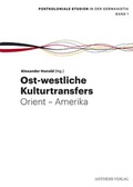 Cover: Ost-westliche Kulturtransfers - Aisthesis