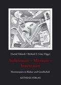Cover: Au&szlig;enraum - Mitraum - Innenraum. External Space - Co-Space - Internal Space - Aisthesis