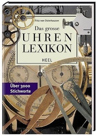 Abbildung von: Das große Uhren Lexikon - Heel