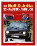 Cover: Das Golf & Jetta Schrauberhandbuch - Heel