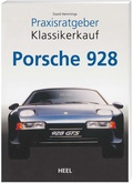 Cover: Praxisratgeber Klassikerkauf: Porsche 928 - Heel