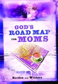 Cover: God's Road Map for Moms - Hachette Nashville