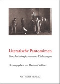 Cover: Literarische Pantomimen - Aisthesis