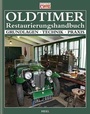 Cover: Oldtimer Restaurierungshandbuch - Heel