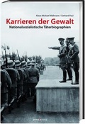 Cover: Karrieren der Gewalt - Primus in Herder