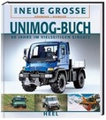 Cover: Das neue gro&szlig;e Unimog-Buch - Heel