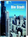 Cover: Die Stadt - Primus in Herder