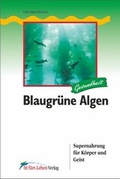 Cover: Blaugr&uuml;ne Algen - Natura Viva