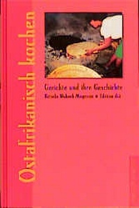 Abbildung von: Ostafrikanisch kochen - die werkstatt