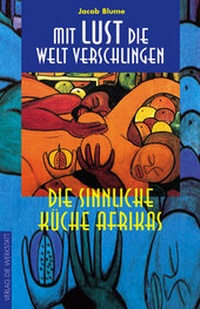 Abbildung von: Mit Lust die Welt verschlingen - die werkstatt
