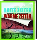 Cover: Kalte Zeiten - Warme Zeiten - Primus in Herder