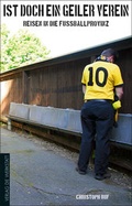 Cover: "Ist doch ein geiler Verein" - die werkstatt