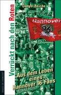 Cover: Verr&uuml;ckt nach den Roten - die werkstatt