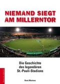 Cover: Niemand siegt am Millerntor - Die Werkstatt