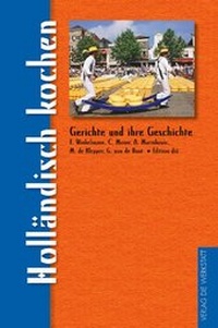 Enlarge image Cover: Holländisch kochen - die werkstatt