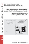 Cover: &raquo;Wir empfehlen R&uuml;ckverschickung, da sich der Arbeitseinsatz nicht lohnt&laquo; - Aschendorff