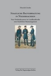 Abbildung von: Staatliche Bauverwaltung in Niedersachsen - Verlag für Regionalgeschichte