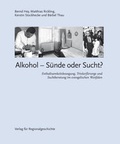 Cover: Alkohol - S&uuml;nde oder Sucht? - Aschendorff