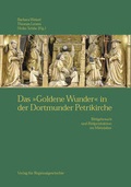 Cover: Das "Goldene Wunder" in der Dortmunder Petrikirche - Aschendorff