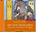 Cover: CD: Der Seele Raum geben - Vier T&uuml;rme