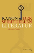 Cover: Kanon der spirituellen Literatur - Vier T&uuml;rme