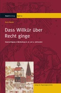 Cover: Dass Willk&uuml;r &uuml;ber Recht ginge - Aschendorff
