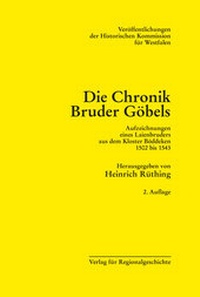Abbildung von: Die Chronik Bruder Göbels - Verlag für Regionalgeschichte