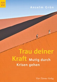 Abbildung von: Trau deiner Kraft - Vier Türme